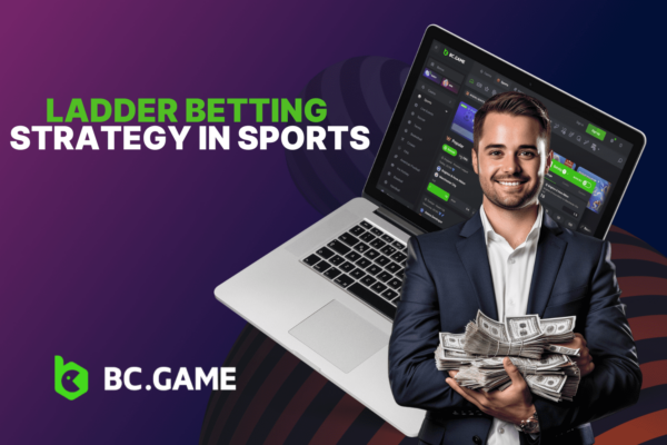 Ladder Betting Strategy in Sports: Definition & How to Use?