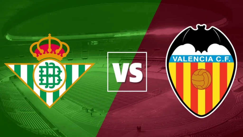 Betis vs Valencia: Predictions, Insights, and Recent Performance Analysis.