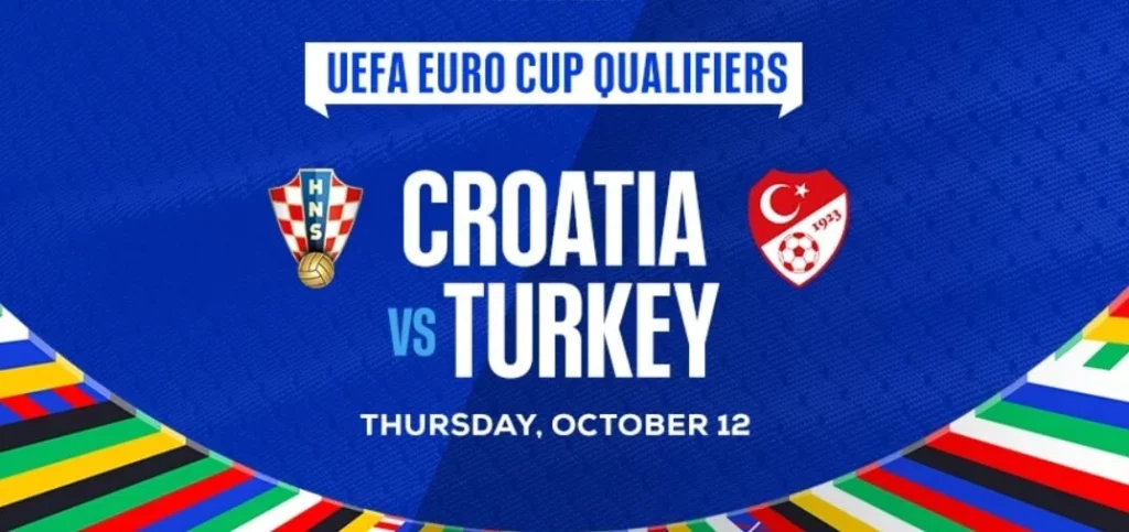 Euro Qualifiers: Croatia vs Turkey Betting Guide.