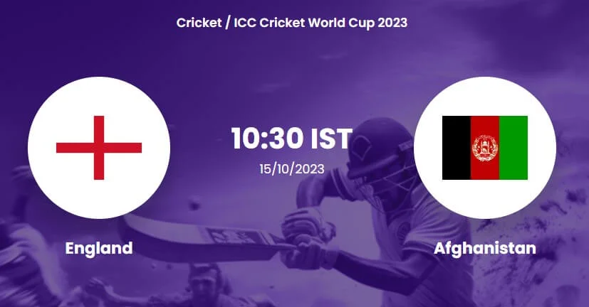 England vs Afghanistan: World Cup 2023 Match Preview and Predictions.