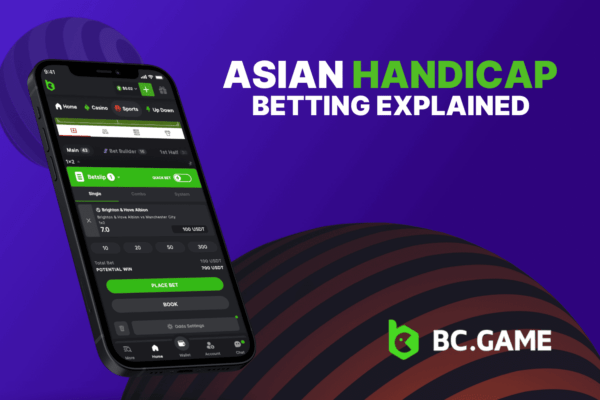 Asian Handicap Betting Explained