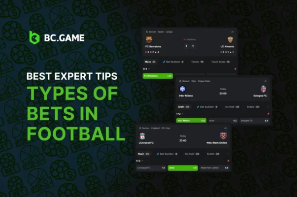 Types of Bets in Football: Best Expert Tips