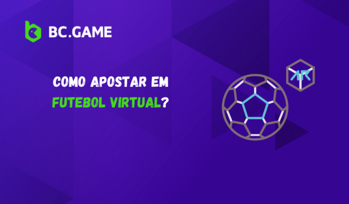 Como Apostar em Futebol Virtual?