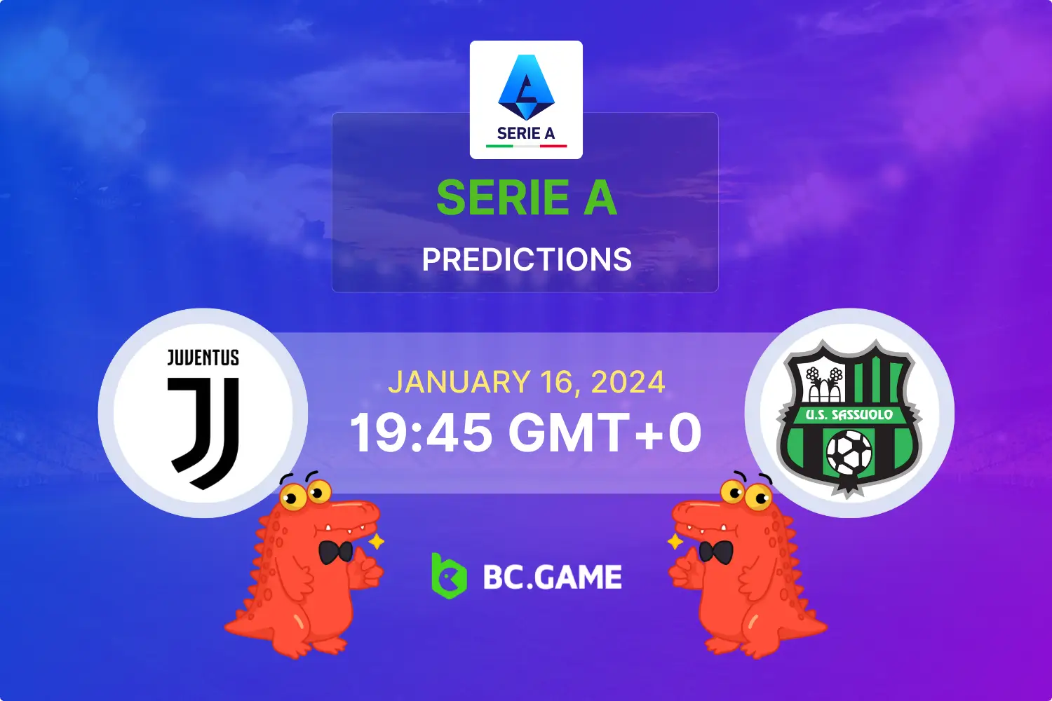 Juventus vs Sassuolo Prediction, Odds, Betting Tips | BC.GAME