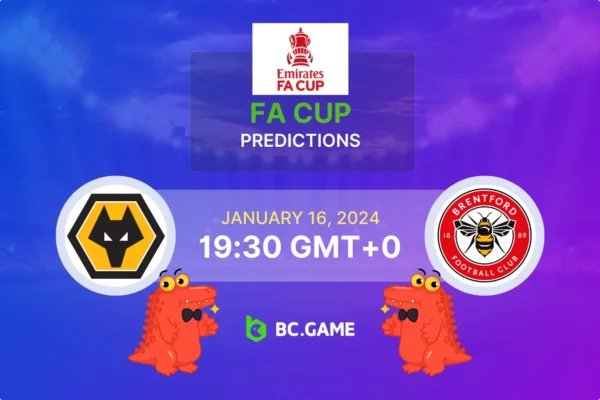 Wolverhampton vs Brentford Prediction, Odds, Betting Tips – FA Cup