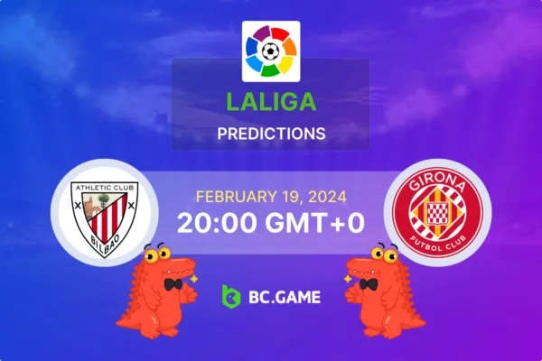 Athletic Bilbao vs Girona Prediction, Odds, Betting Tips – Spain: LaLiga