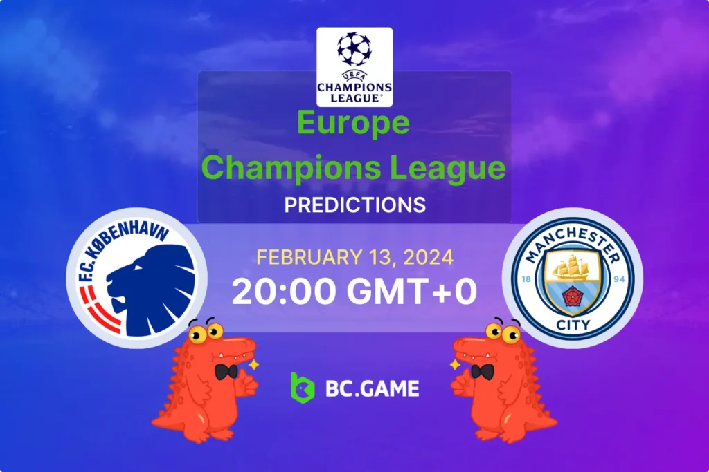 Copenhagen vs Manchester City: Odds, Predictions, and Tips for Champions League Enthusiasts.