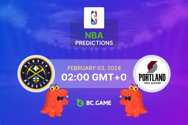 Denver Nuggets vs Portland Trail Blazers Prediction, Odds, Betting Tips – NBA