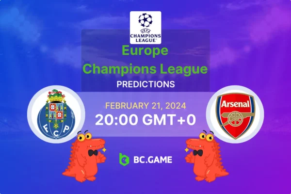 FC Porto vs Arsenal Prediction, Odds, Betting Tips – UEFA Champions League