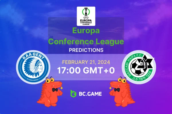 Gent vs Maccabi Haifa Prediction, Odds, Betting Tips – Europa Conference League