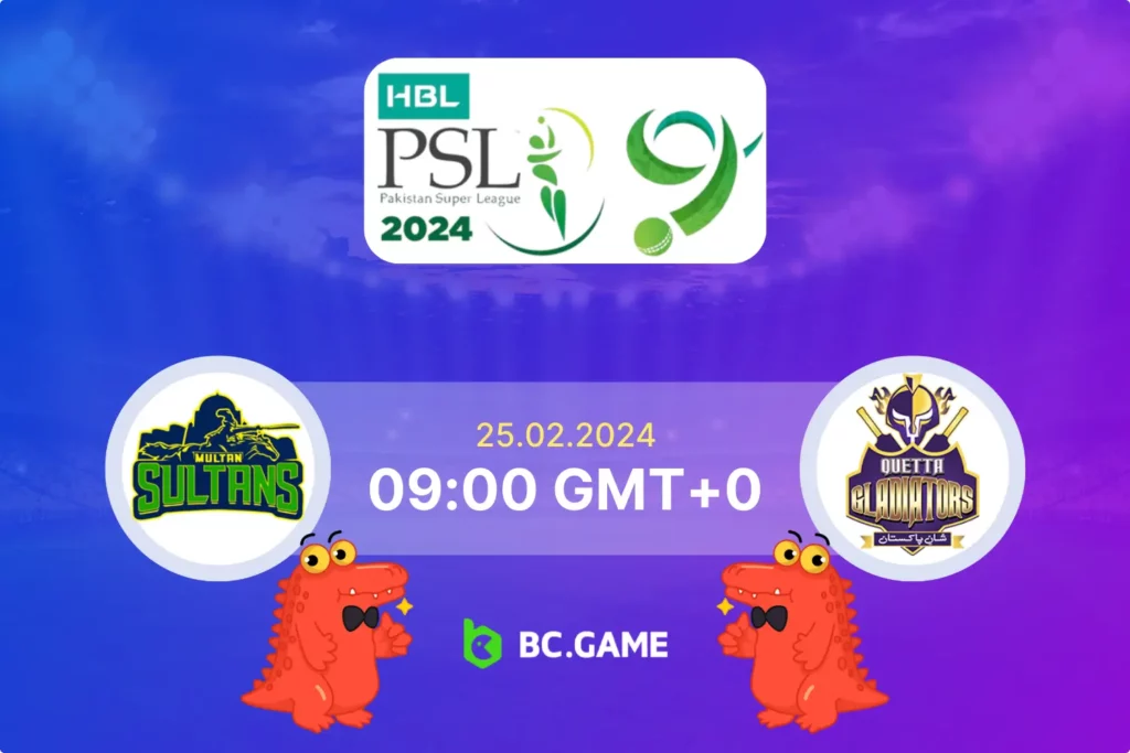 Multan Sultans vs Quetta Gladiators Prediction, Odds, Betting Tips – Pakistan Super League