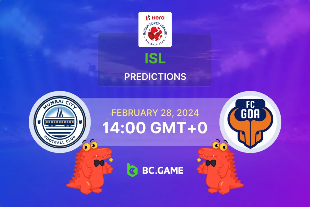 Mumbai City FC vs FC Goa: Expert Predictions and Winning Strategies.