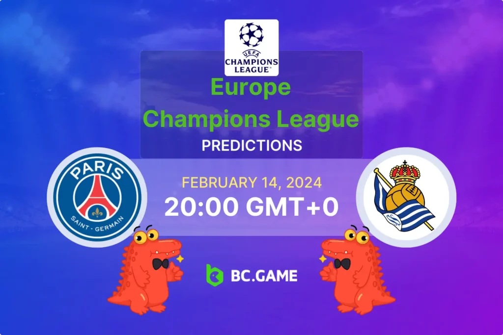 UEFA Champions League: PSG vs Real Sociedad Match Preview & Tips.
