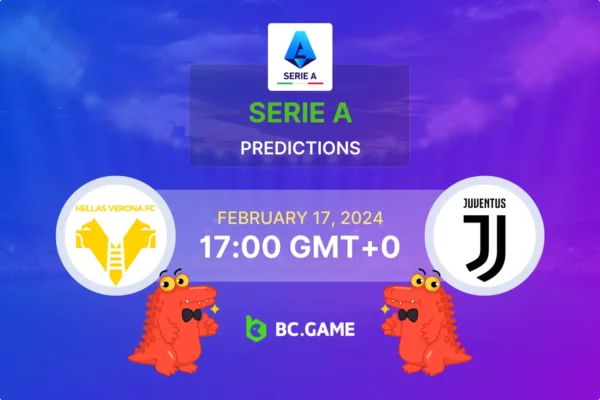 Verona vs Juventus Prediction, Odds, Betting Tips – Serie A
