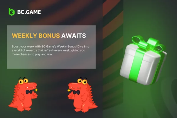 BC Game Weekly Bonus