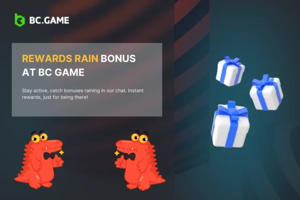 BC Game Rain Bonus