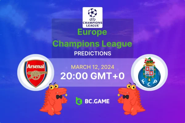 Arsenal vs Porto Prediction, Odds, Betting Tips – Champions League