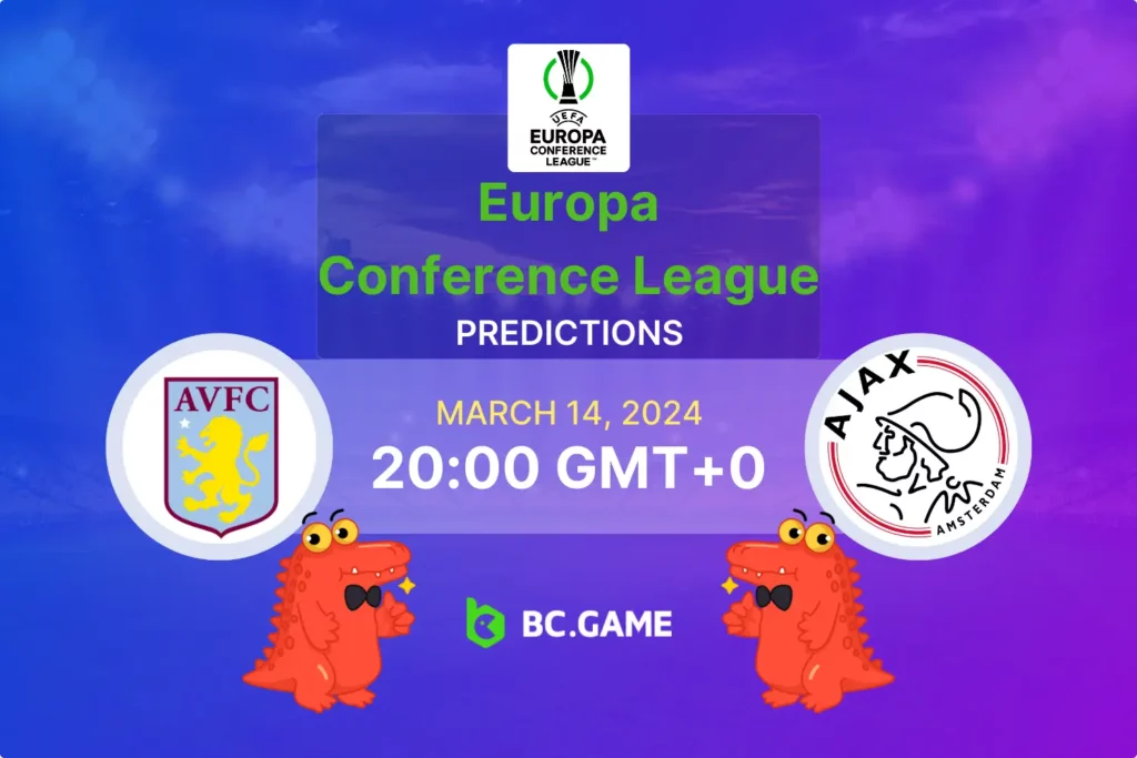 Expert Betting Guide: Aston Villa vs Ajax UEFA Conference League Duel.