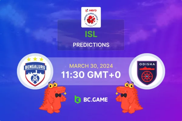 Bengaluru FC vs Odisha FC Prediction, Odds, Betting Tips – INDIAN SUPER LEAGUE 2023-2024