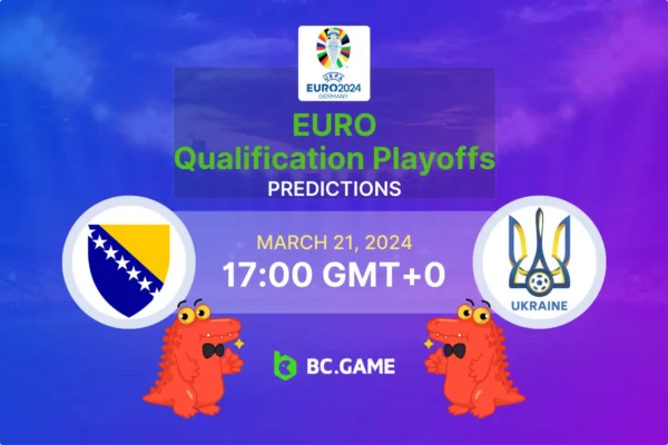 Bosnia-Herzegovina vs Ukraine (Playoffs de qualificação para o EURO): previsões e dicas de apostas