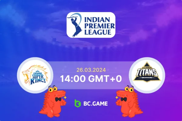 Chennai Super Kings vs Gujarat Titans Prediction, Odds, Betting Tips – IPL 2024