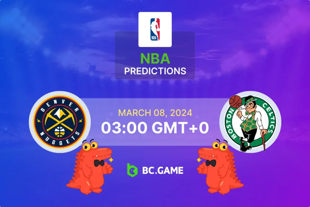 Inside the NBA: Nuggets-Celtics Match Predictions and Betting Odds.