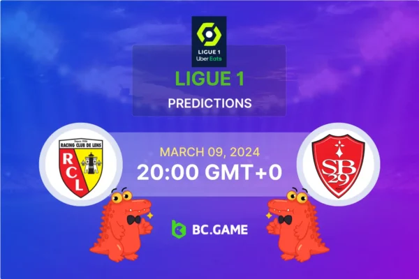 Lens vs Brest Prediction, Odds, Betting Tips – Ligue 1