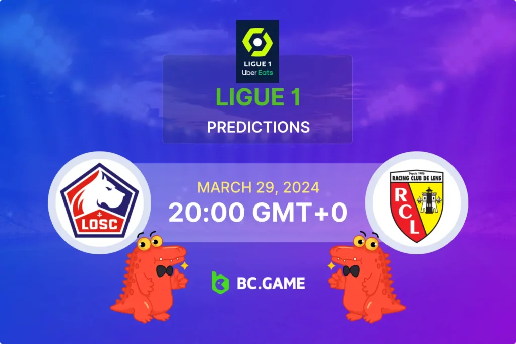 Lille vs Lens: Odds, Predictions, and Tips for the High-Stakes Ligue 1 Game.