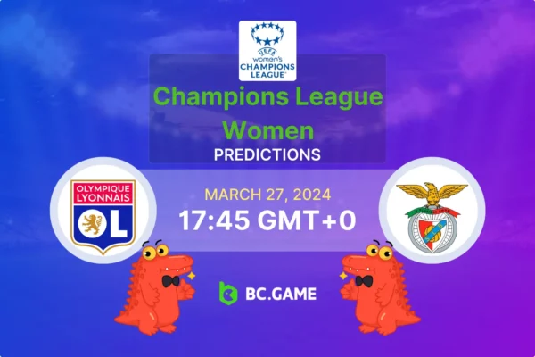 Лион — Бенфика (четвертьфинал женской Лиги чемпионов УЕФА): прогнозы и рекомендации по ставкам