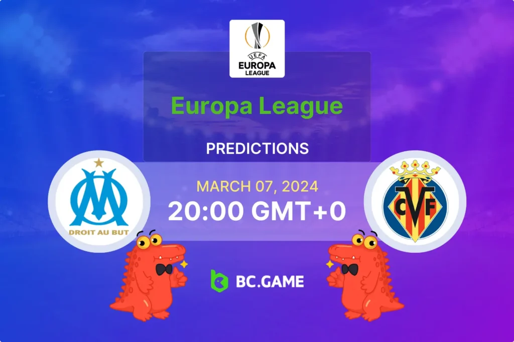 Expert Betting Guide: Marseille vs Villarreal in Europa League Action.