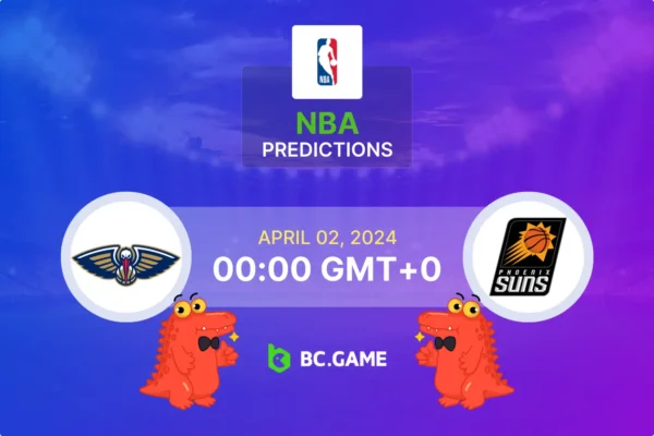 New Orleans Pelicans vs Phoenix Suns Prediction, Odds, Betting Tips – NBA