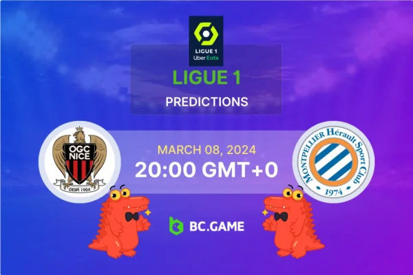 Nice vs Montpellier Prediction, Odds, Betting Tips – Ligue 1