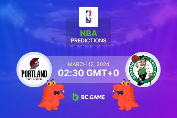 Portland Trail Blazers vs Boston Celtics Prediction, Odds, Betting Tips – NBA