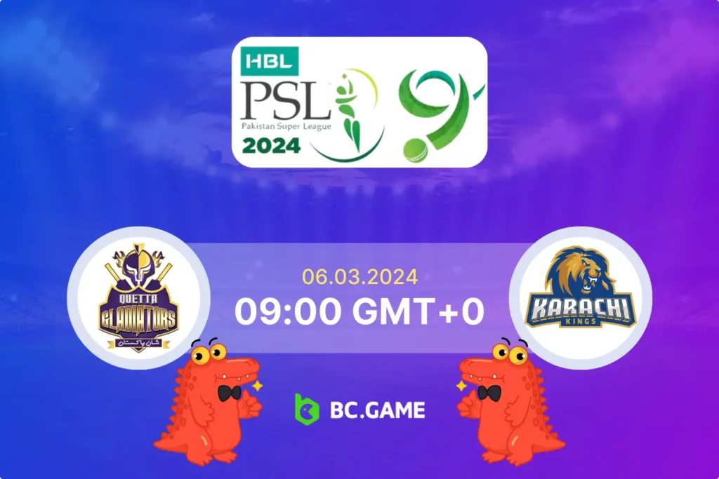 Expert Betting Guide: Quetta Gladiators vs Karachi Kings in PSL 2024 Action.