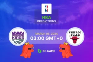 Sacramento Kings vs Chicago Bulls Prediction, Odds, Betting Tips – NBA