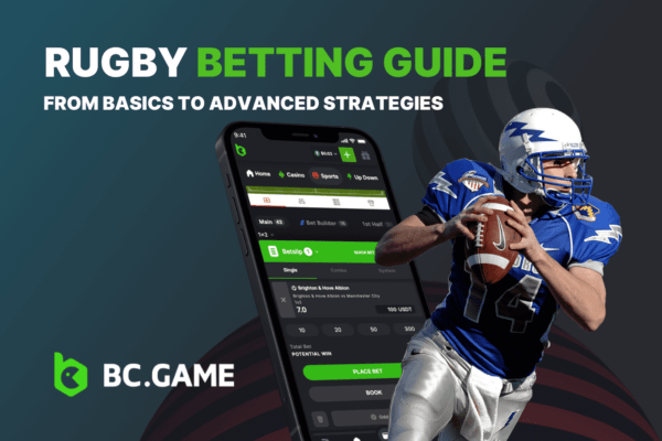 Rugby Betting Guide: From Basics to Advanced Strategies