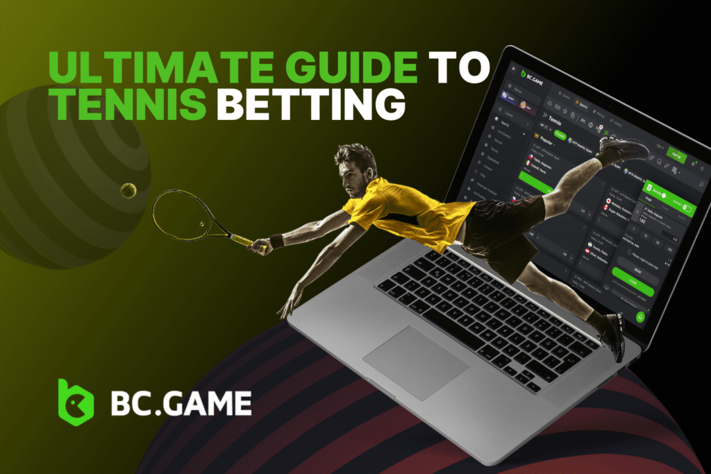 Ultimate Guide to Tennis Betting for Beginners