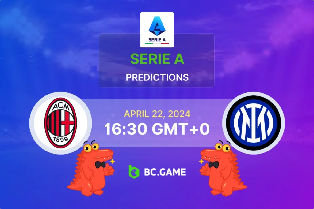 AC Milan vs Inter Milan: Prediction and Betting Guide for Serie A Match.