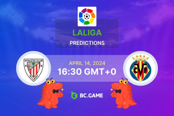 Athletic Bilbao vs Villarreal Prediction, Odds, Betting Tips – LaLiga