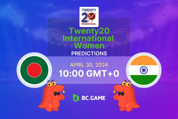बांग्लादेश डब्ल्यू बनाम भारत डब्ल्यू भविष्यवाणी, बाधाएं, सट्टेबाजी युक्तियाँ – ट्वेंटी 20 अंतर्राष्ट्रीय महिला