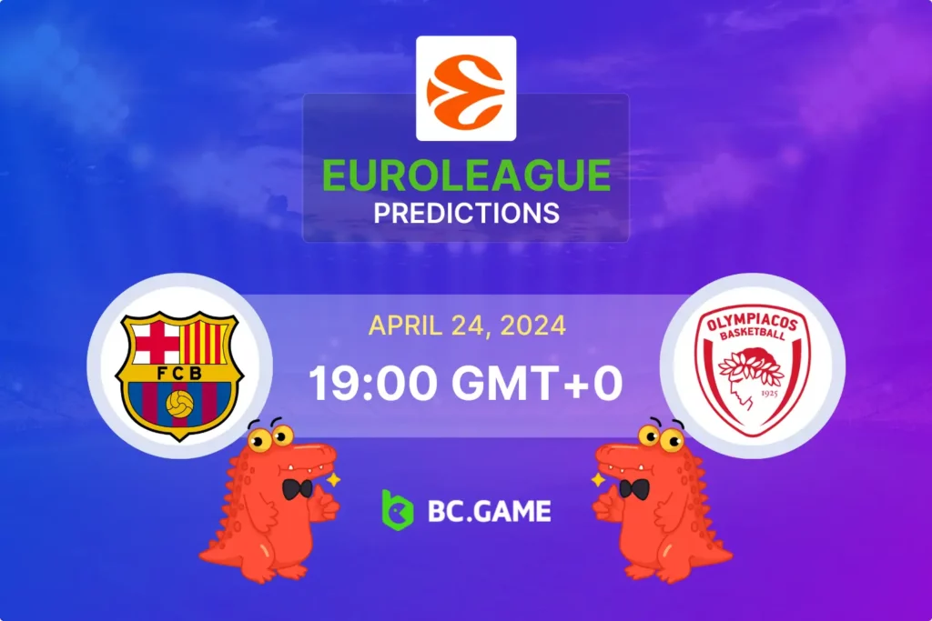 EuroLeague Quarterfinal Analysis: Barcelona vs Olympiacos Betting Odds and Predictions.