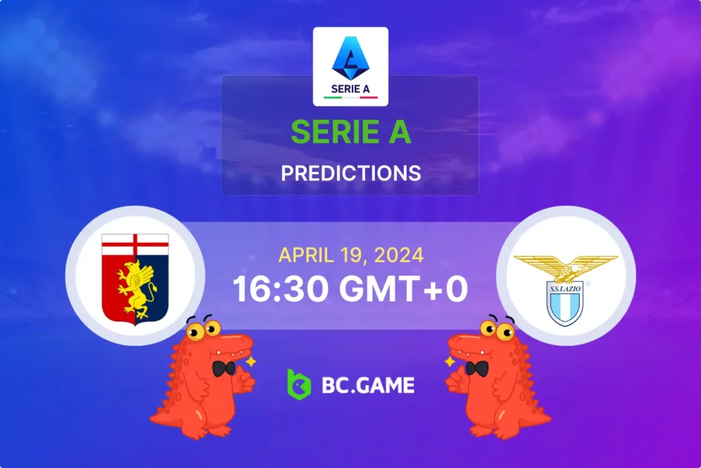 Serie A Betting Insights: Genoa vs Lazio Match Prediction and Tips for April 19, 2024.