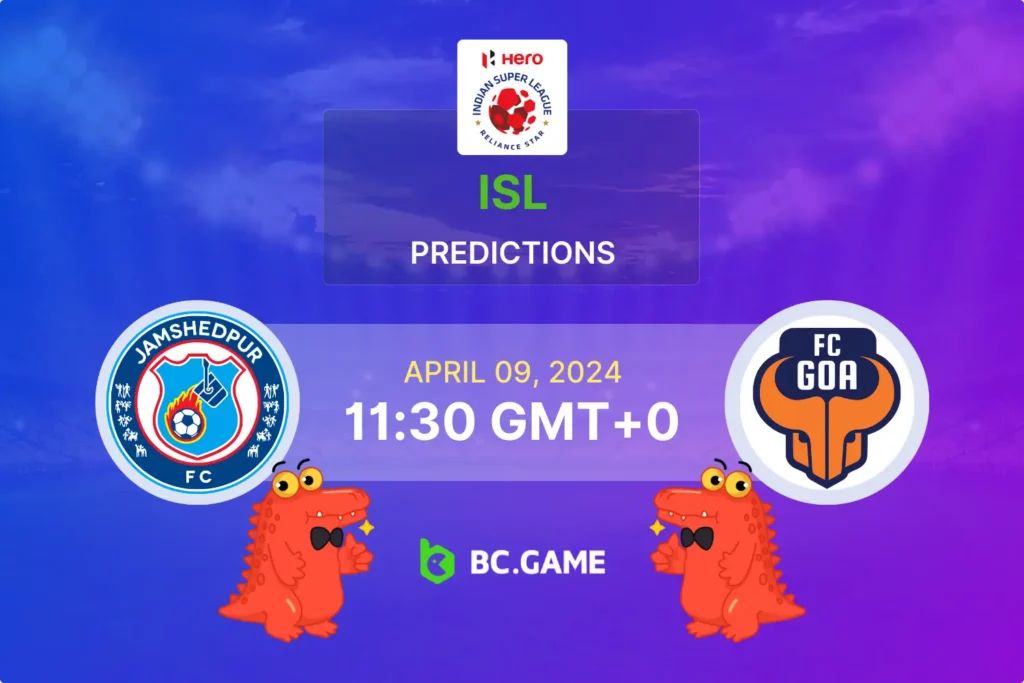 Predict & Win: Jamshedpur FC vs FC Goa - Betting Odds & Tips.