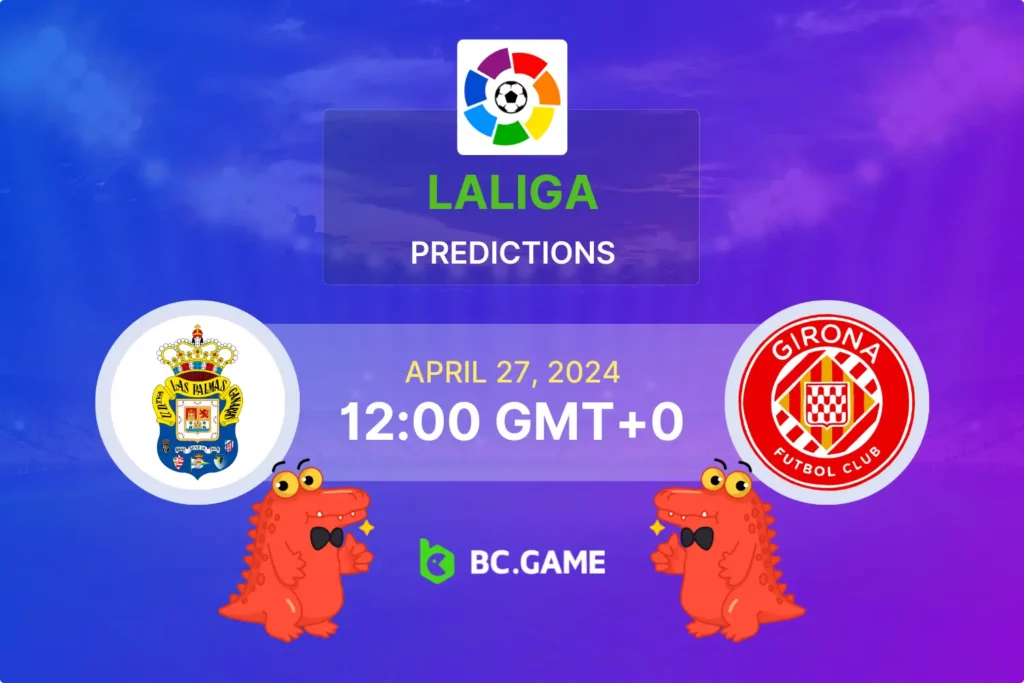 Las Palmas vs Girona: Game Prediction and Betting Odds.