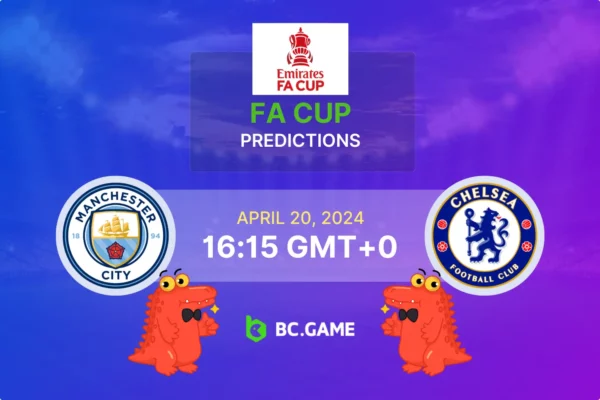 Manchester City x Chelsea: Previsão,  probabilidades, dicas de aposta – semifinais da FA Cup