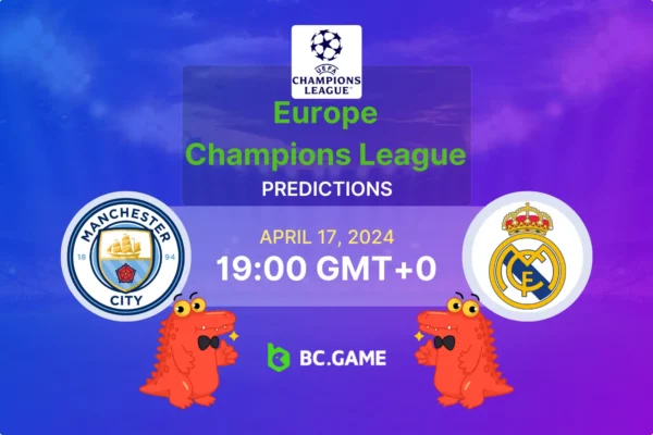 Manchester City x Real Madrid: previsões, probabilidades e dicas de apostas – Liga Campeões da UEFA