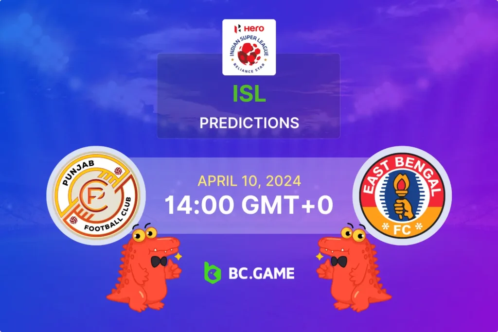 Expert Betting Tips for Punjab FC vs East Bengal Clash.