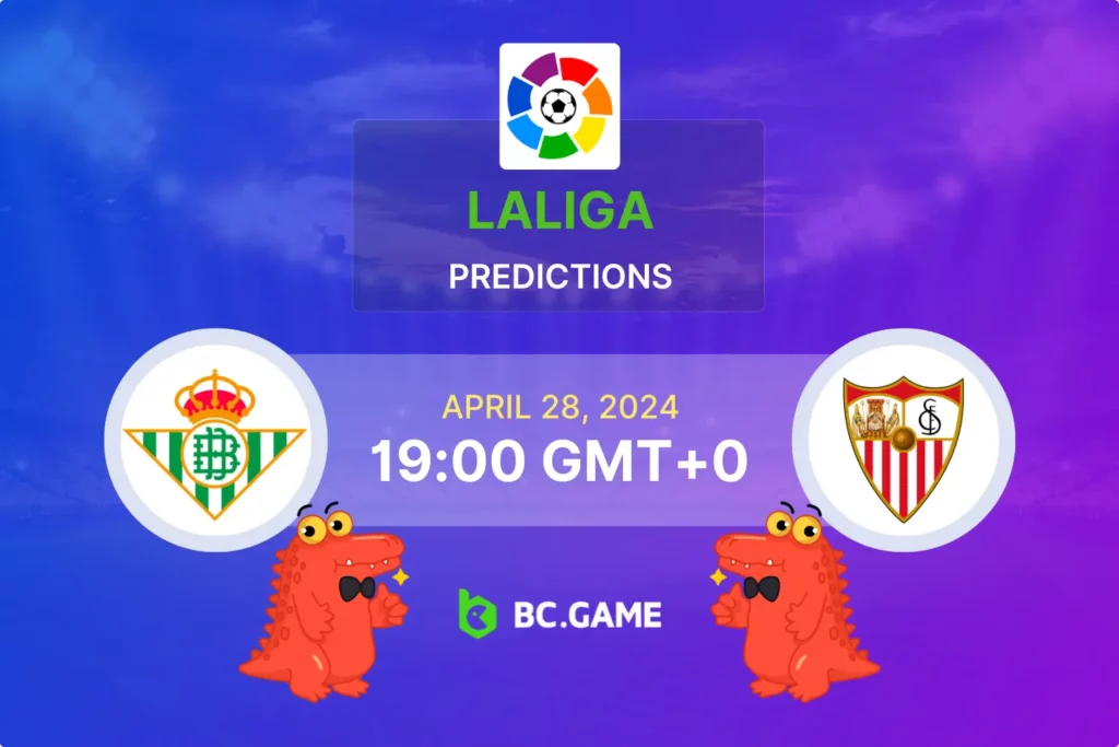 Real Betis vs Sevilla: Match Insights, Odds, and Tips for La Liga Bettors.