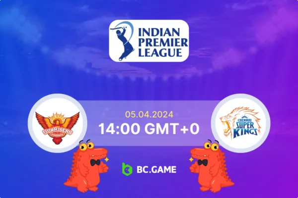 Sunrisers Hyderabad vs Chennai Super Kings Prediction, Odds, Betting Tips – IPL 2024