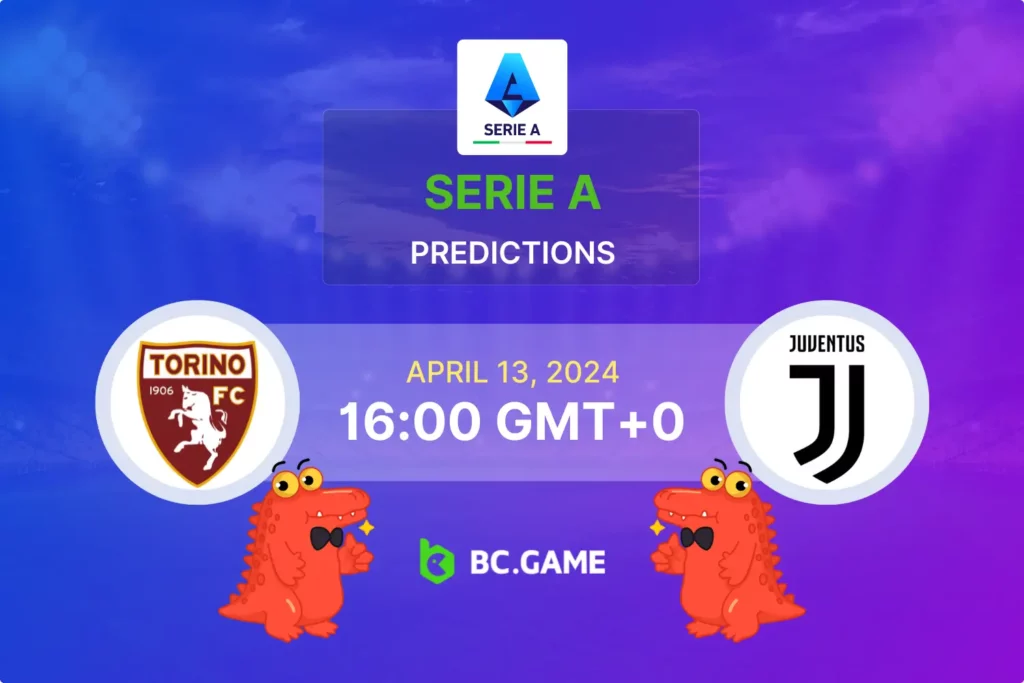 Torino vs Juventus: Match Preview, Betting Odds, and Predictions.